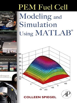 cover image of PEM Fuel Cell Modeling and Simulation Using Matlab